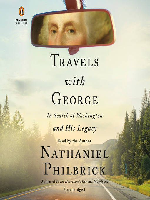 Title details for Travels with George by Nathaniel Philbrick - Available